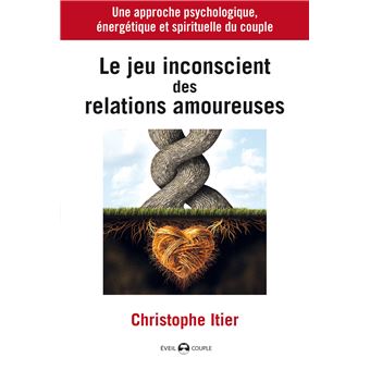 Le-jeu-inconscient-des-relations-amoureuses